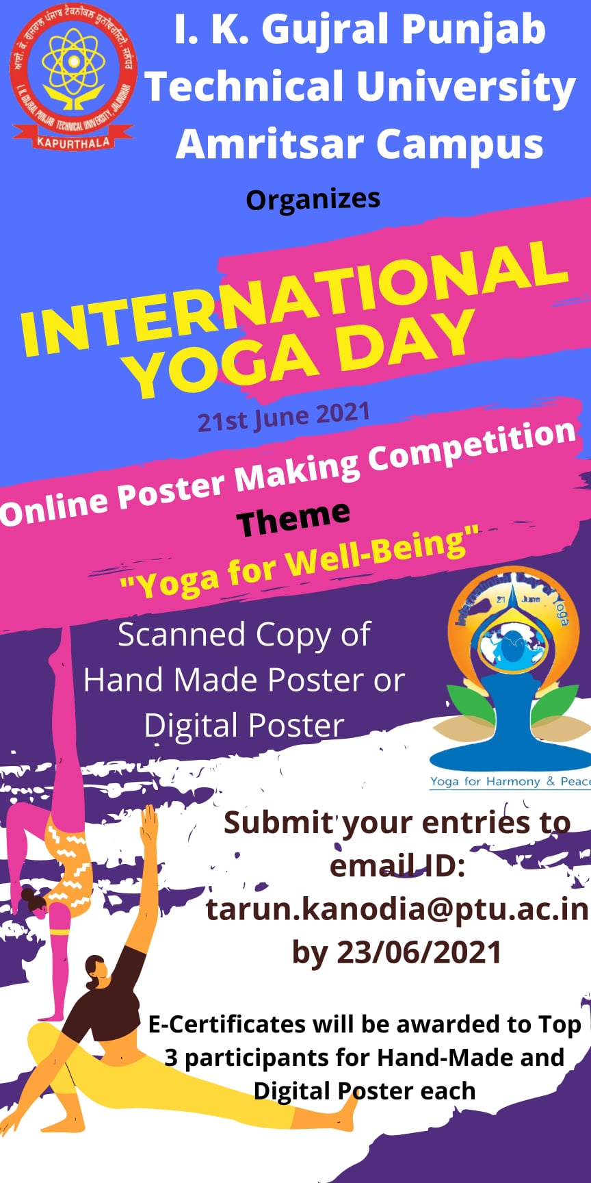 NSS Unit of IKGPTU Amritsar Campus organized Online Poster making Competition on on 21st June 2021 celebrating International Yoga Day with students of IKGPTU Amritsar Campus